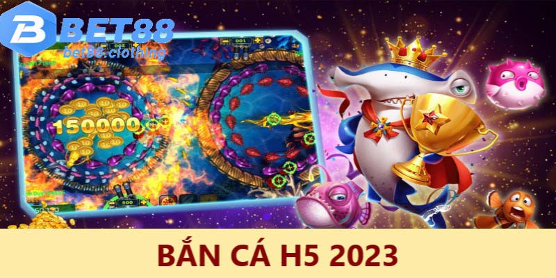 bắn cá H5 ảnh đại diện 2023