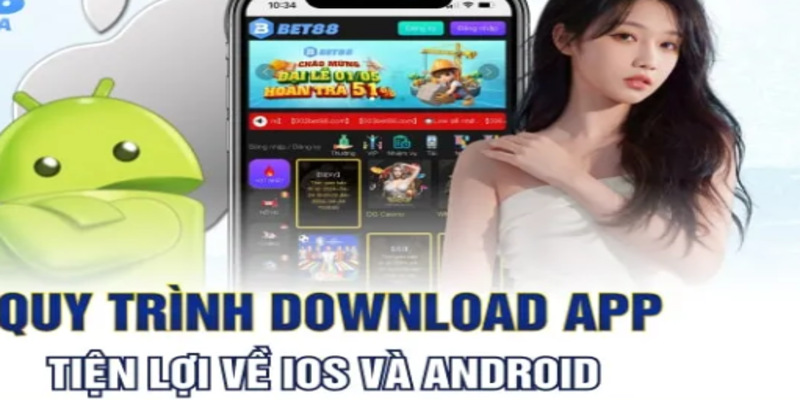 Quy trình Download app về IOS vs Android